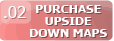 Purchase Upside Down Maps